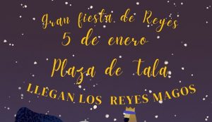 fiesta de reyes - 5 de enero 2022 - tala